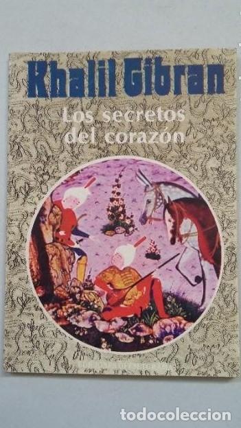 Libros: LOS SECRETOS DEL CORAZON. KHALIL GIBRAN. EDICIONES OFFSETGRAMA. TDK338 - - Foto 1