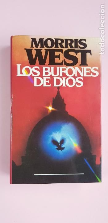 books: LIBRO-LOS BUFONES DE DIOS-MORRIS WEST-1981-COLECCIONISTAS