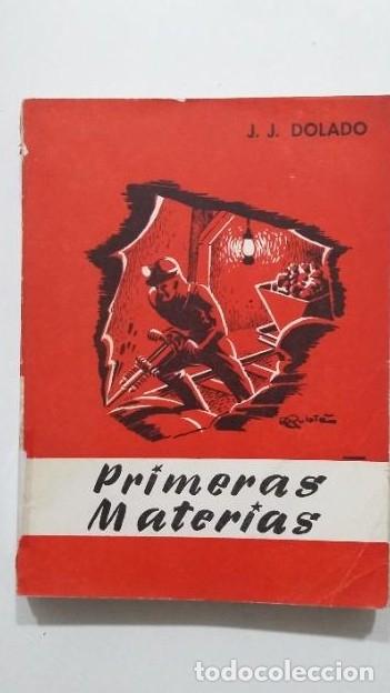 Libros: Primeras Materias. - J.J. Dolado. TDK431 - - Foto 1
