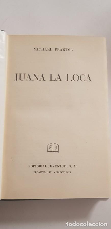 Libros: Juana la loca - michael prawdin - tdk97 - - Foto 2
