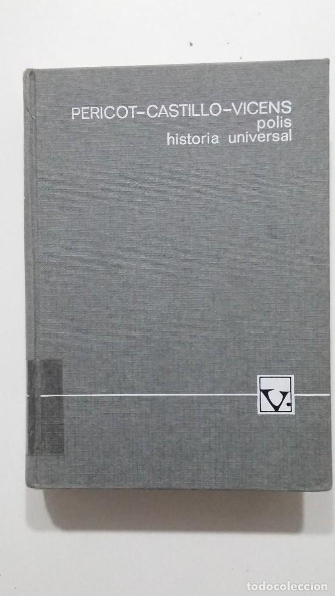 Libros: POLIS: Pericot, Del Castillo y Vives. Historia Universal. TDK423 - - Foto 1