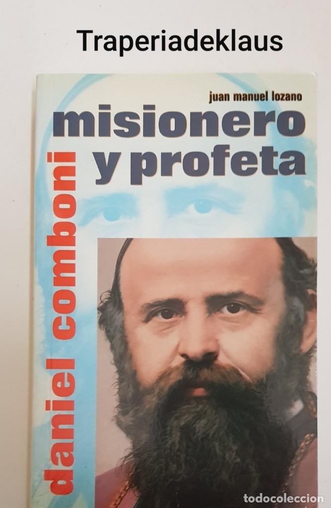 Libros: Daniel Comboni misionero y profeta - tdk194 - - Foto 1