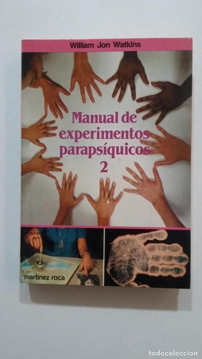 Libros: Manual de experimentos paraps&iacute;quicos, 2. - William Jon WATKINS. TDK432 - - Foto 1