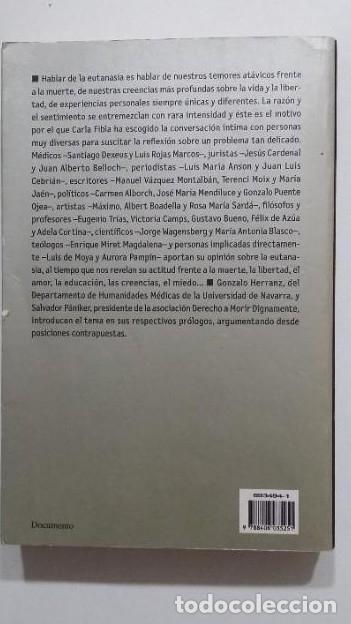 Libros: Debate sobre la Eutanasia. - Carla Fibla. PLANETA. TDK373 - - Foto 2