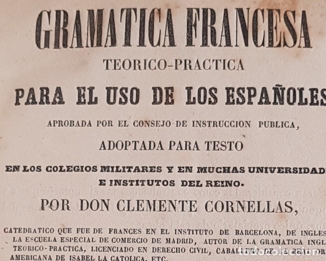 Libros: Gramatica francesa - a&ntilde;o 1860 - Clemente cornellas - tdk185 - - Foto 2