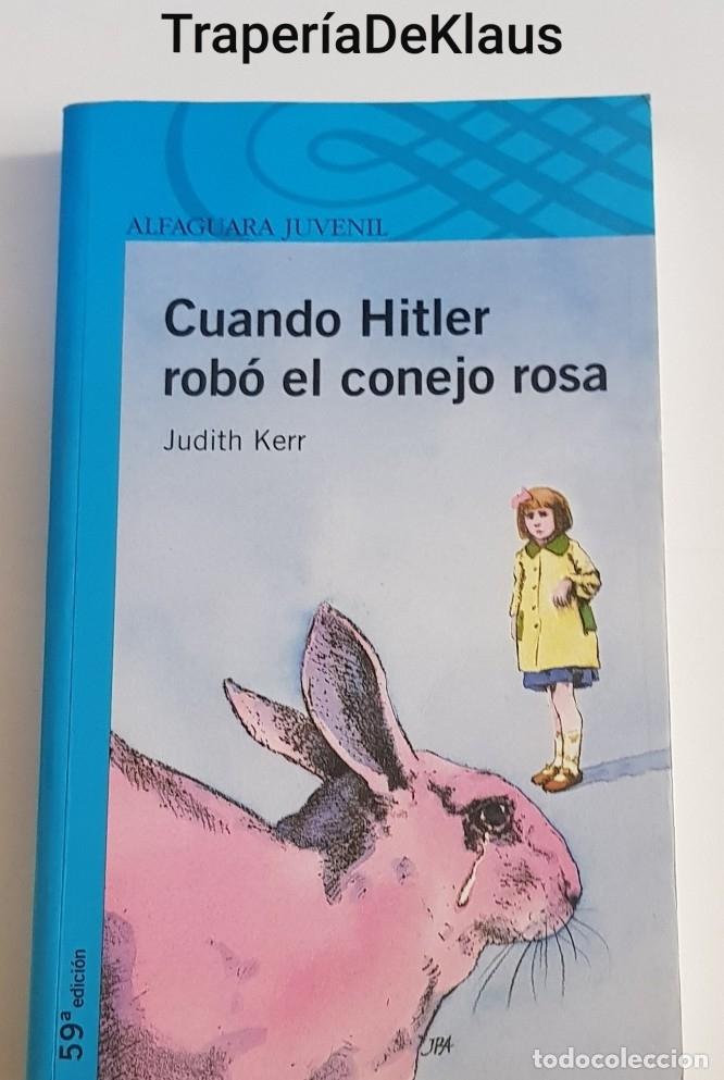 Libros: Cuando hitler robo el conejo - judith kerr - tdk195 - - Foto 1