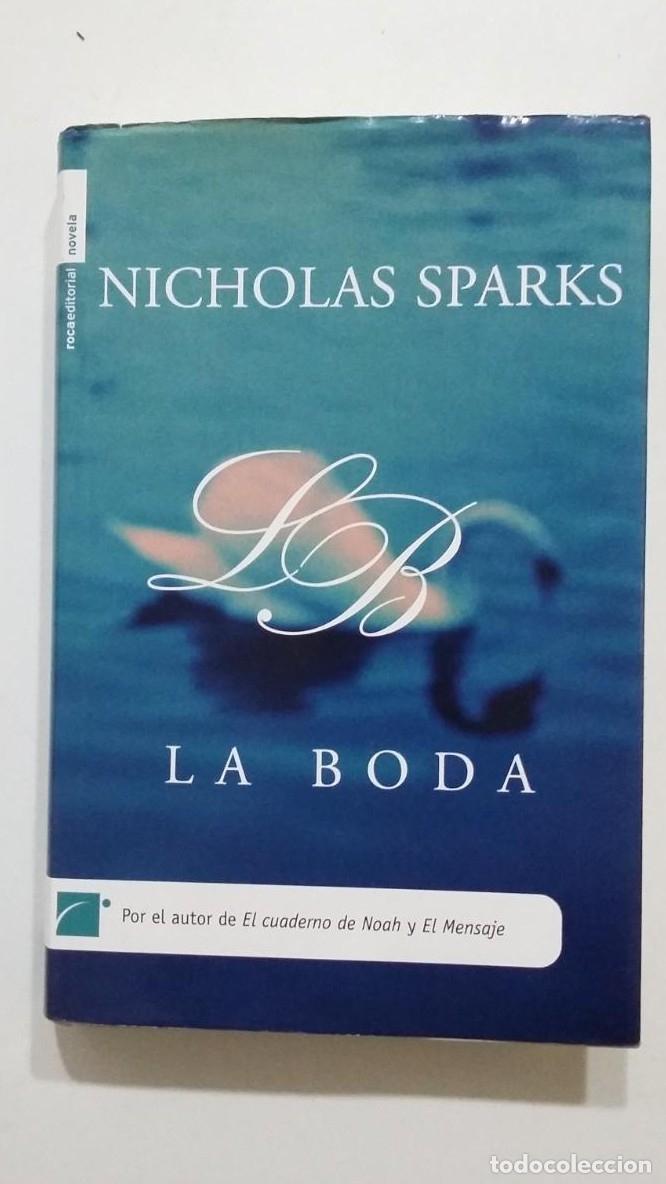 Libros: La Boda-. - Nicholas Sparks. TDK433 - - Foto 1