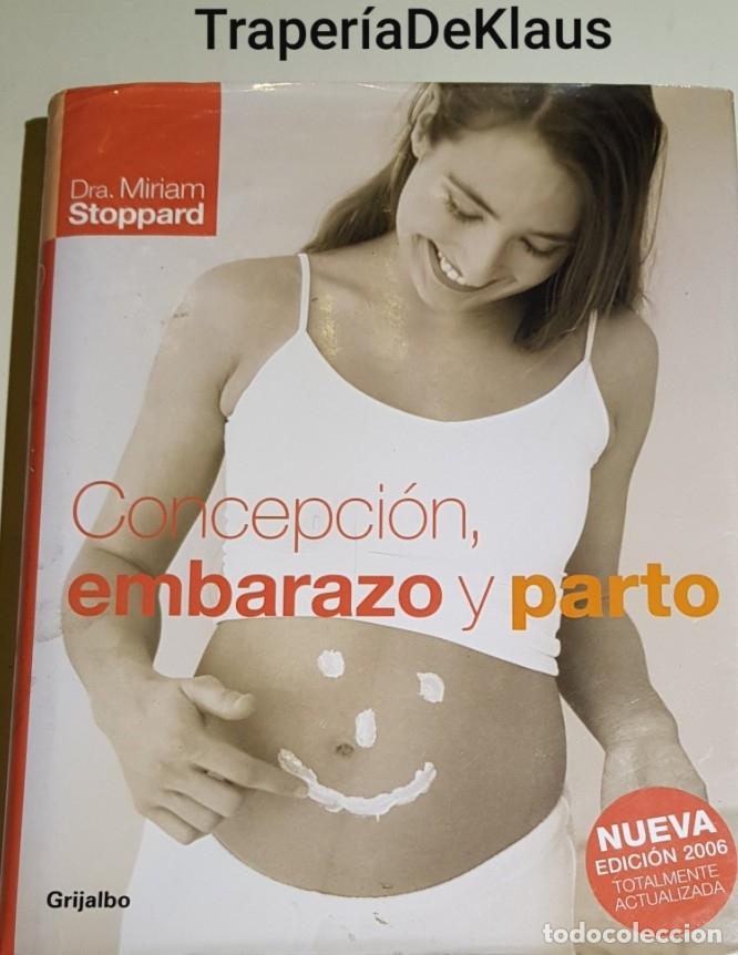 Libros: Concepcion embarazo parto - miriam stoppard - tdk287 - - Foto 1