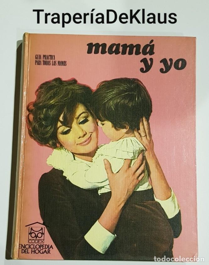 Libros: Mama y yo - codex - enciclopedia del hogar - tdk118 - - Foto 1