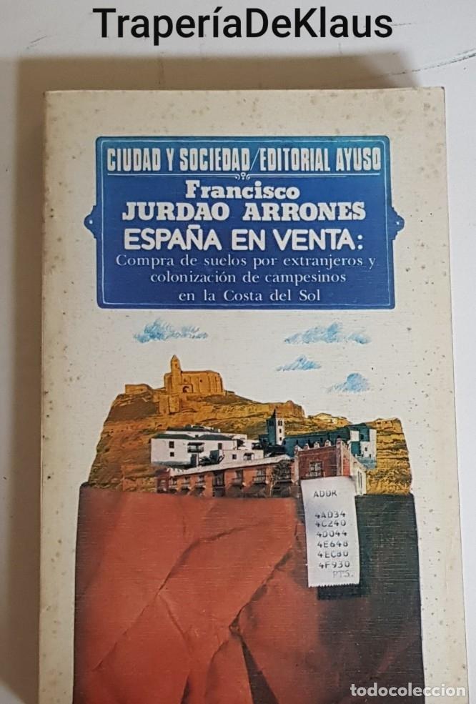 Libros: Espa&ntilde;a en venta - Jurdao arrones - tdk96 - - Foto 1