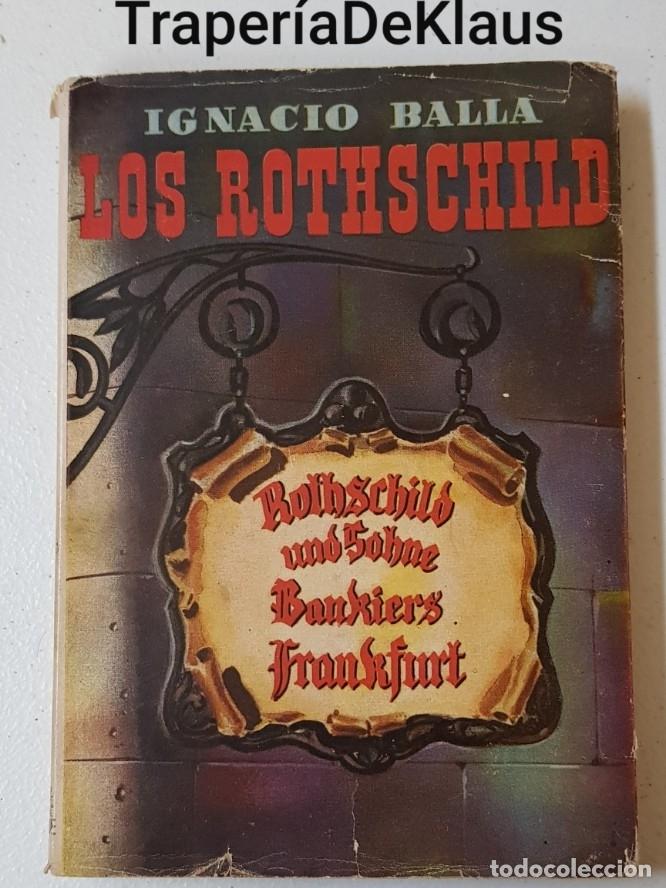 Libros: Los Rothschild - Ignacio balla - tdk225 - - Foto 1