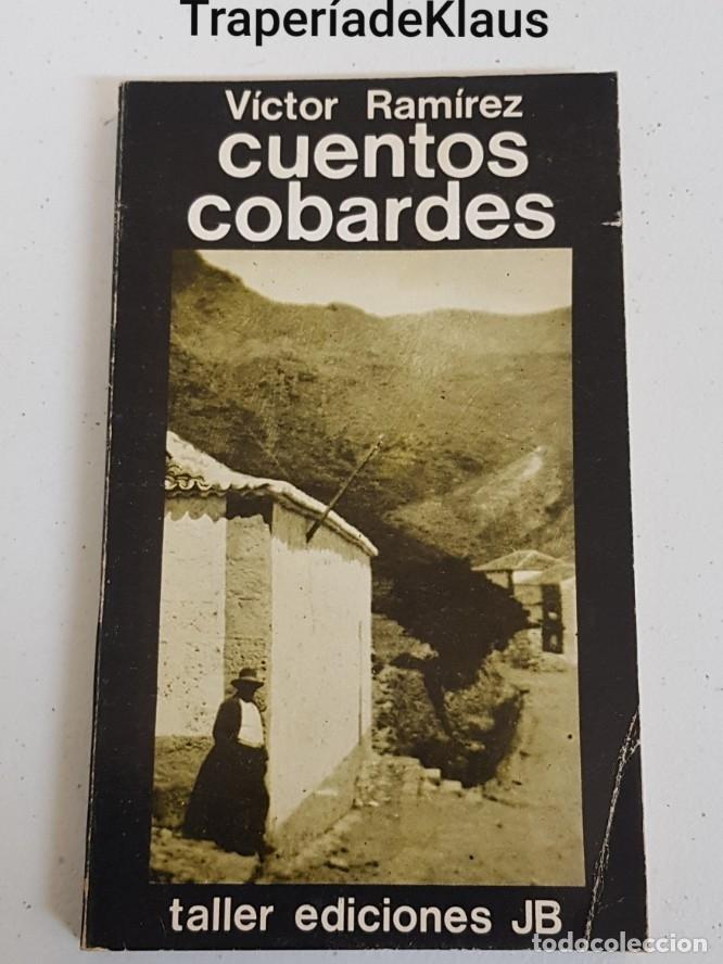 Libros: Cuentos cobardes - victor ramirez - tdk160 - - Foto 1