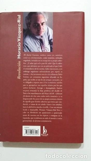 Libros: Revolucion. - Horacio Vazquez Rial. TDK442 - - Foto 2