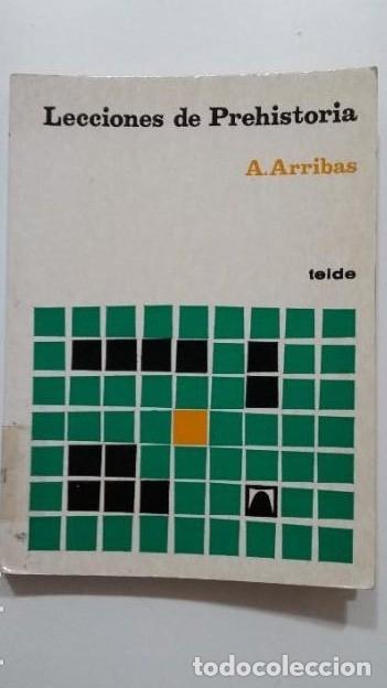 Libros: Lecciones de Prehistoria. - A. Arribas. EDITORIAL TEIDE. TDK440 - - Foto 1
