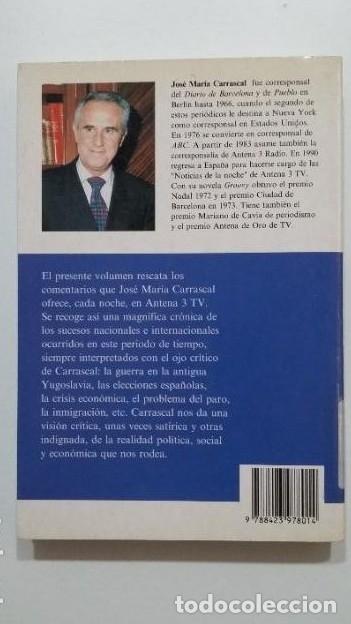 Libros: COMENTARIOS. JOSE MARIA CARRASCAL. ESPASA CALPE. TDK440 - - Foto 2