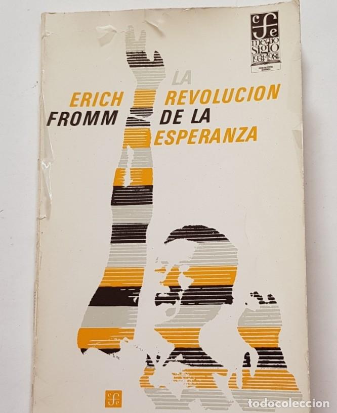 Libros: La revolucion de la esperanza - erich fromm - tdk25 - - Foto 1