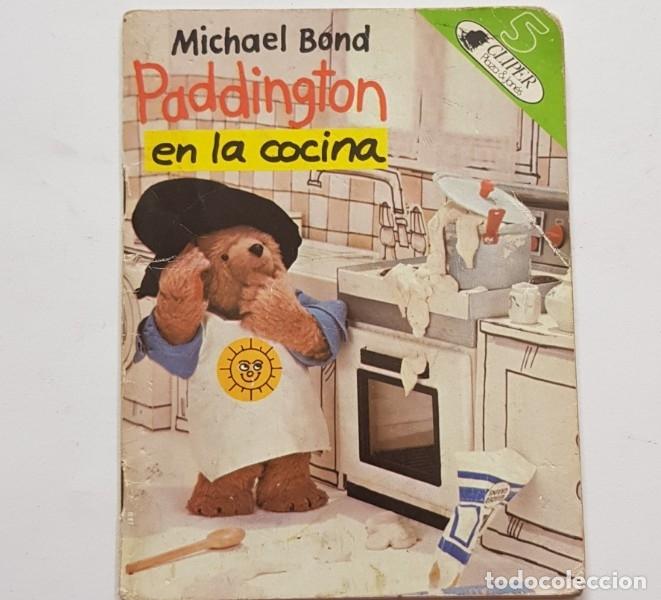Libros: Paddington en la cocina - michael band - tdk25 - - Foto 1