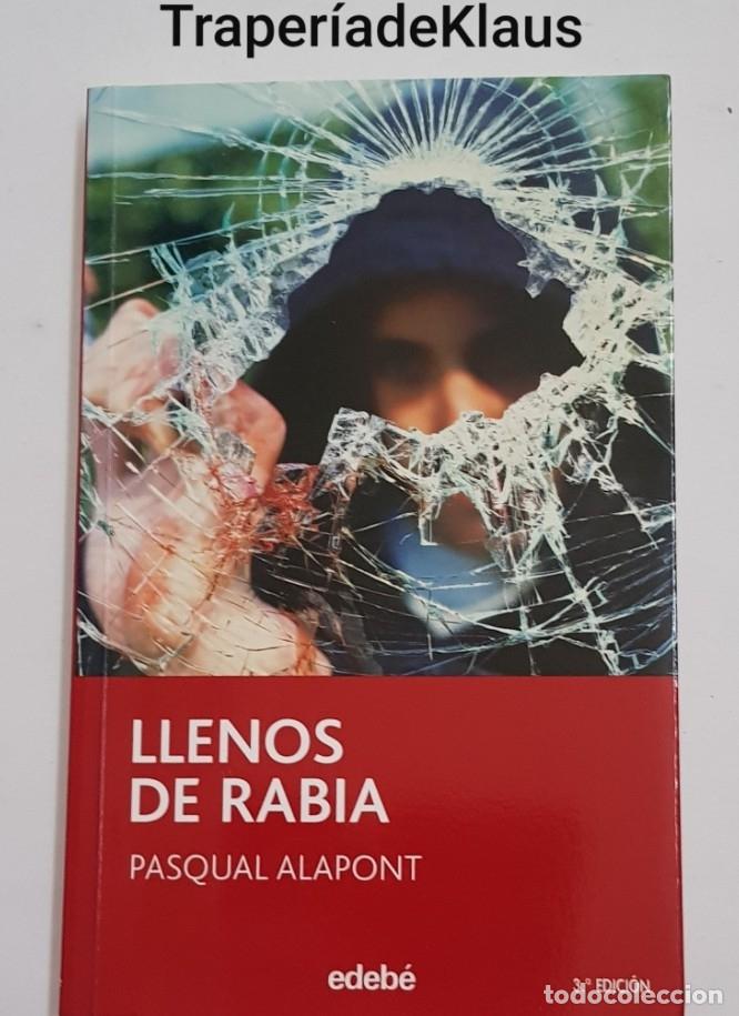 Libros: Llenos de rabia - pasqual alapont - tdk175 - - Foto 1