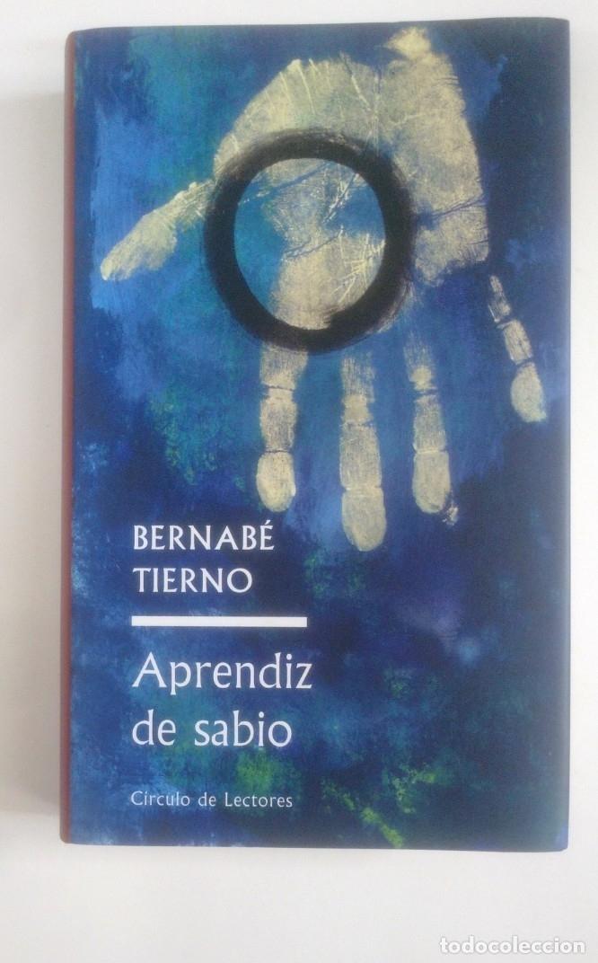 Libros: Aprendiz de sabio. - Bernab&eacute; Tierno. CIRCULO DE LECTORES. TDK389 - - Foto 1