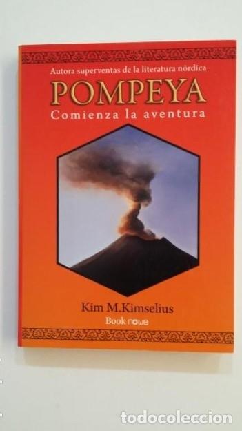 Libros: POMPEYA. COMIENZA LA AVENTURA. Kim Kimselius. TDK395 -