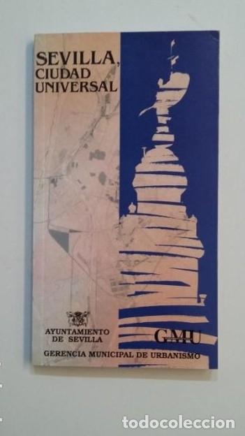 Libros: SEVILLA, CIUDAD UNIVERSAL. GMU. TDK391 - - Foto 1