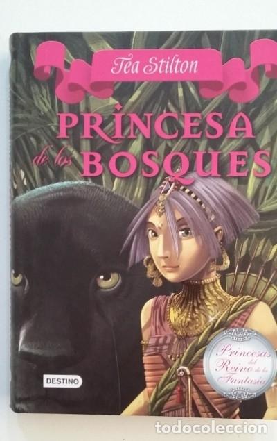 Libros: Pr&iacute;ncesa de los Bosques. - Tea Stilt&oacute;n. DESTINO. TDK411 - - Foto 1