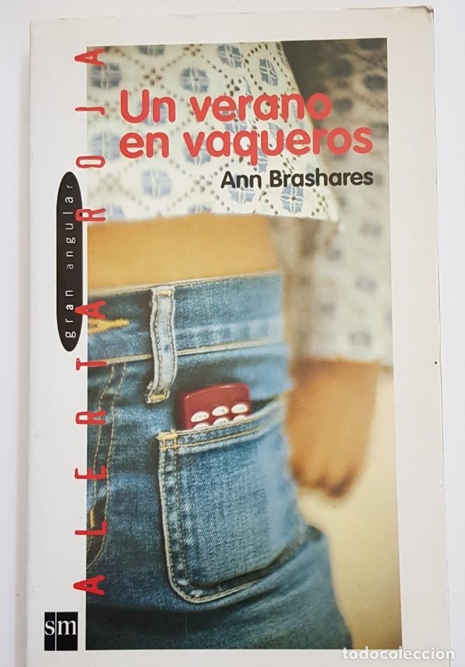 Libros: Un verano en vaqueros - Ann Brashares - tdk3 - - Foto 1
