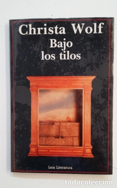 Libros: Bajo los tilos. - Christa Wolf. TDK413 - - Foto 1