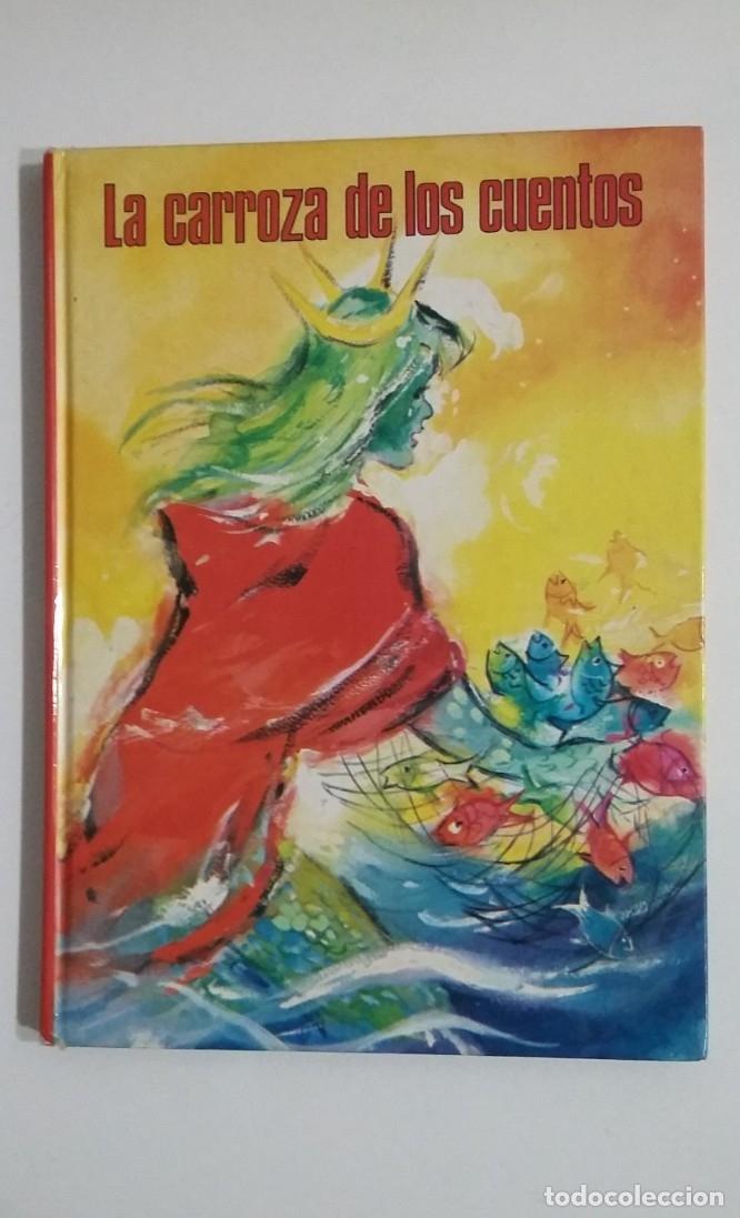 Libros: LA CARROZA DE LOS CUENTOS. EDICIONES STOCK. TDKC45 - - Foto 1