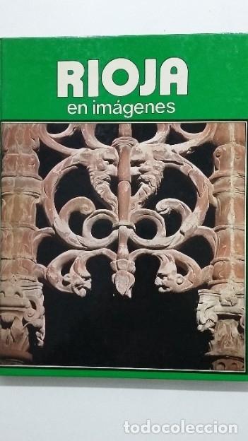 Libros: Rioja en im&aacute;genes. - S&aacute;enz Guerrero, Horacio. TDK406 - - Foto 1