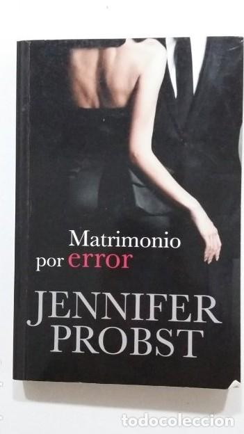 Libros: Matrimonio por error. - Jennifer Probst. TDK425 - - Foto 1