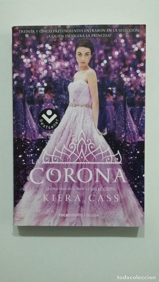 Libros: La corona. - Kiera Cass. TDK427 - - Foto 1