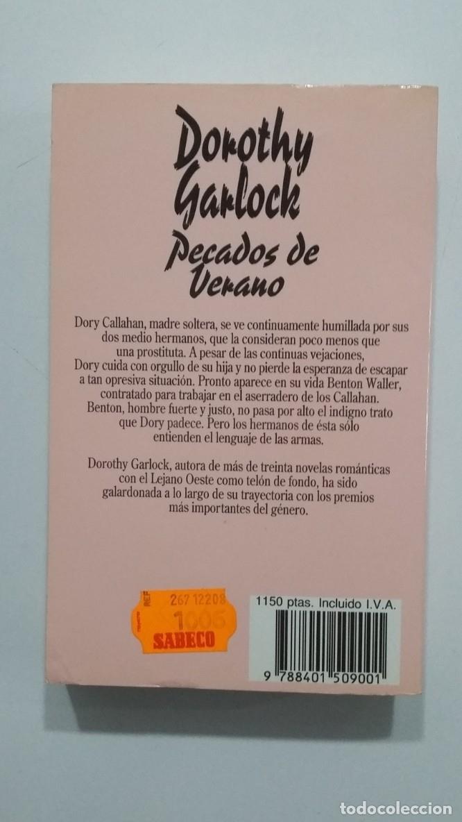 Libros: PECADOS DE VERANO. - DOROTHY GARLOCK. TDK427 - - Foto 2