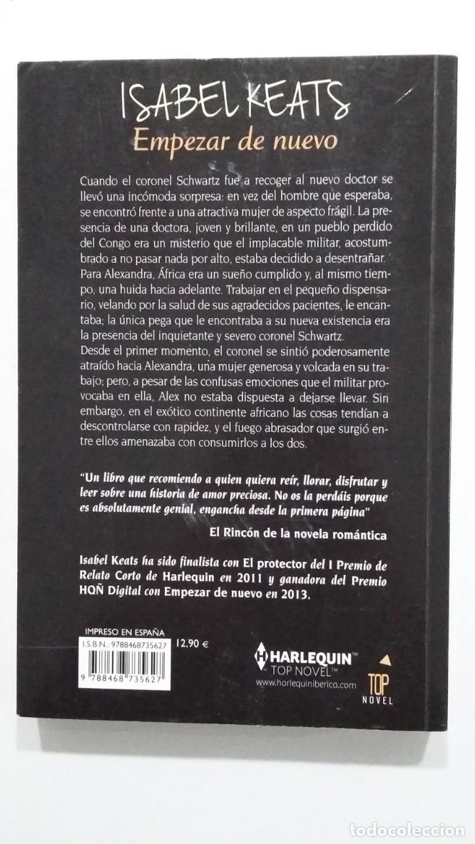 Libros: Empezar de nuevo - Isabel Keats. TDK426 - - Foto 2