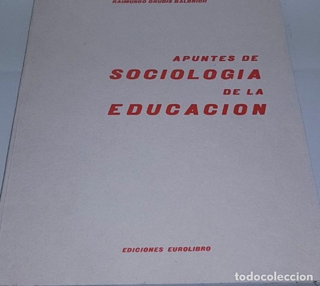 books: apuntes de sociologia de la educacion - raimundo drudis - ARM04 -