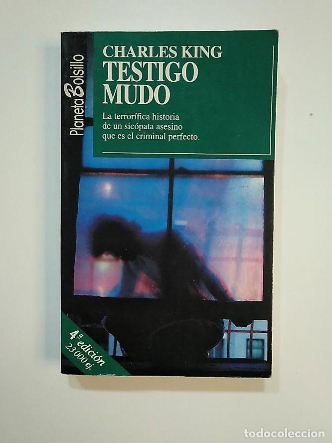Libros: TESTIGO MUDO. - KING CHARLES. TDK368 - - Foto 1