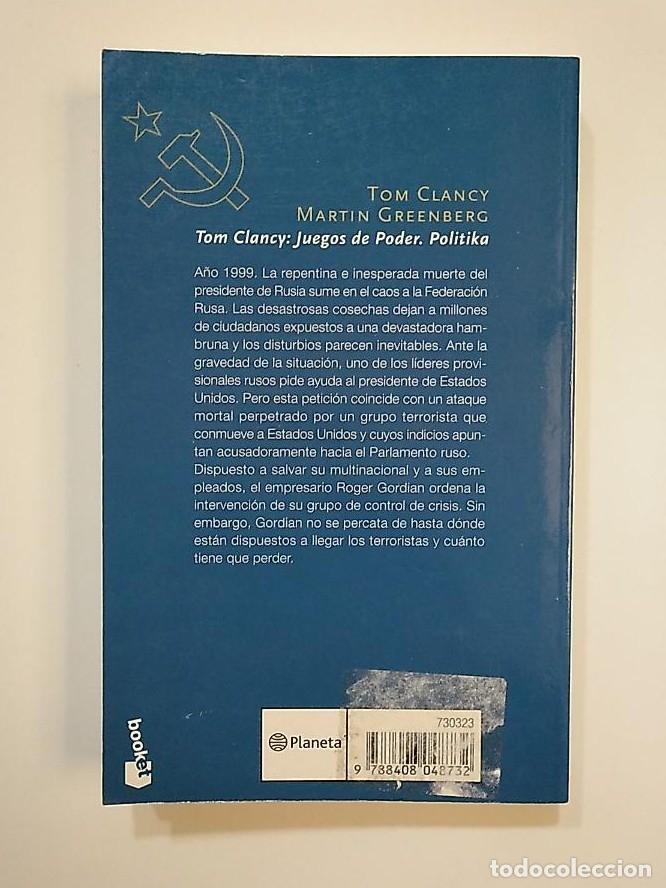 Libros: JUEGOS DE PODER. POLITIKA. - TOM CLANCY. MARTIN GREENBERG. TDK373 - - Foto 2