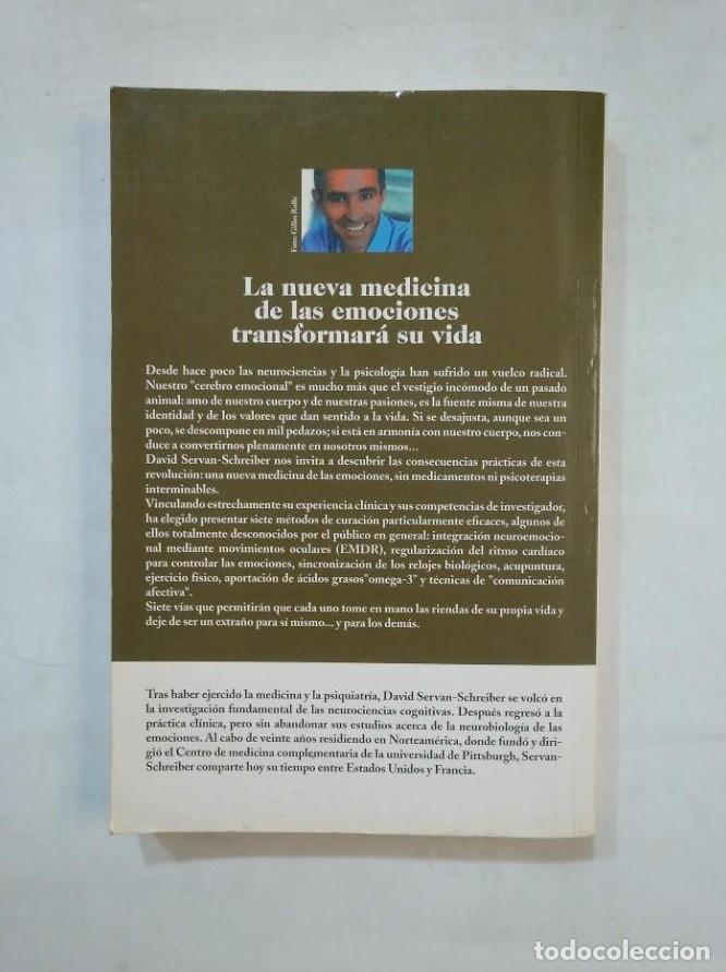 Libros: CURACI&Oacute;N EMOCIONAL. DAVID SERVAN-SCHREIBER. TDK367 - - Foto 2