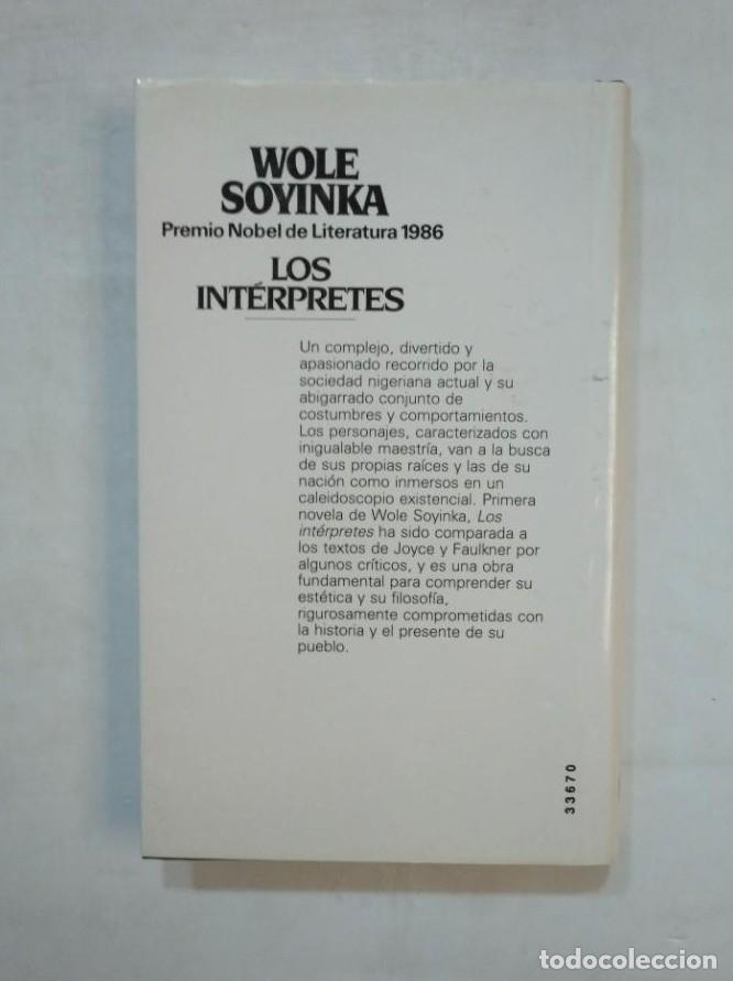 Libros: LOS INT&Eacute;RPRETES - SOYINKA, WOLE. TDK367 - - Foto 2