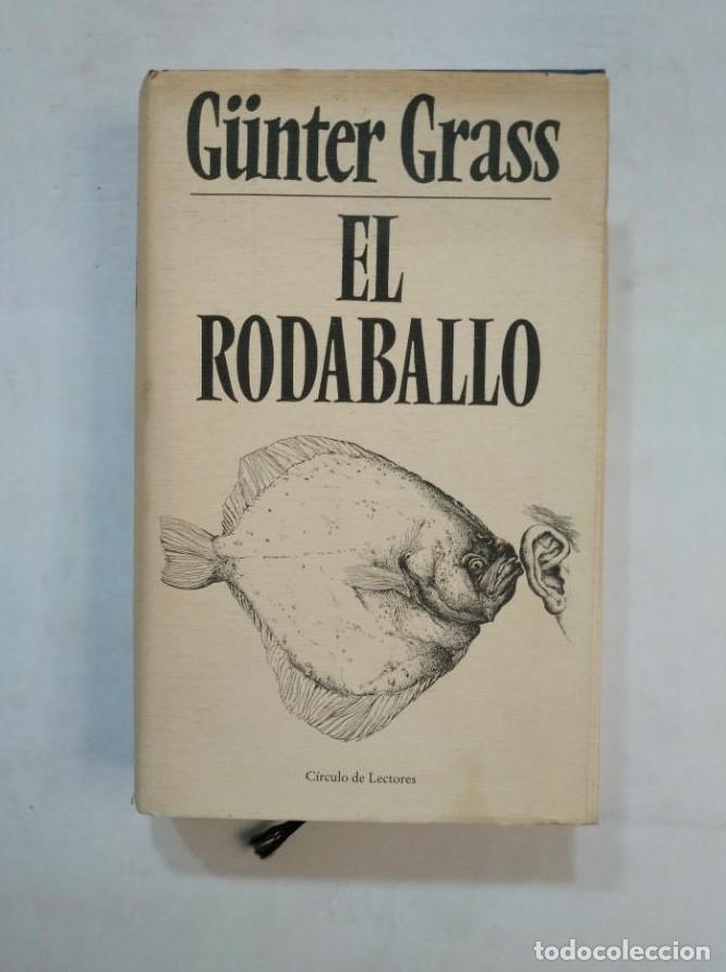 Libros: EL RODABALLO. - GUNTER GRASS. CIRCULO DE LECTORES. TDK368 - - Foto 1