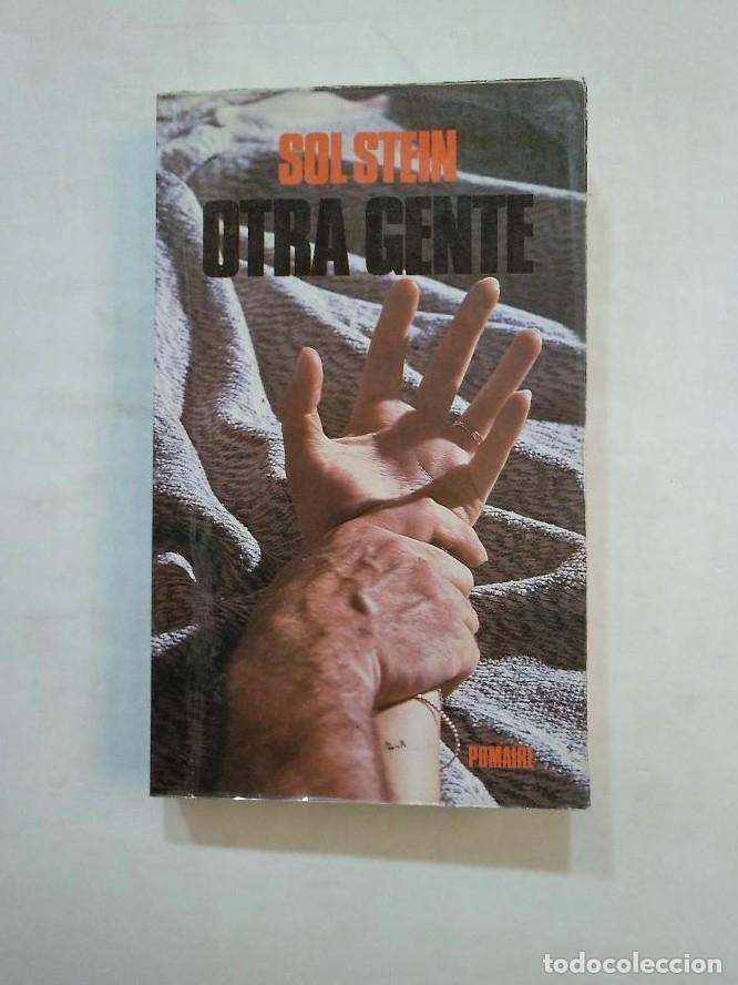 Libros: OTRA GENTE. - SOLSTEIN. EDITORIAL POMAIRE. TDK359 - - Foto 1