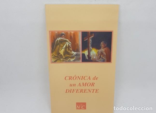 Libros: Cronica de un amor diferente - tdk72 - - Foto 1