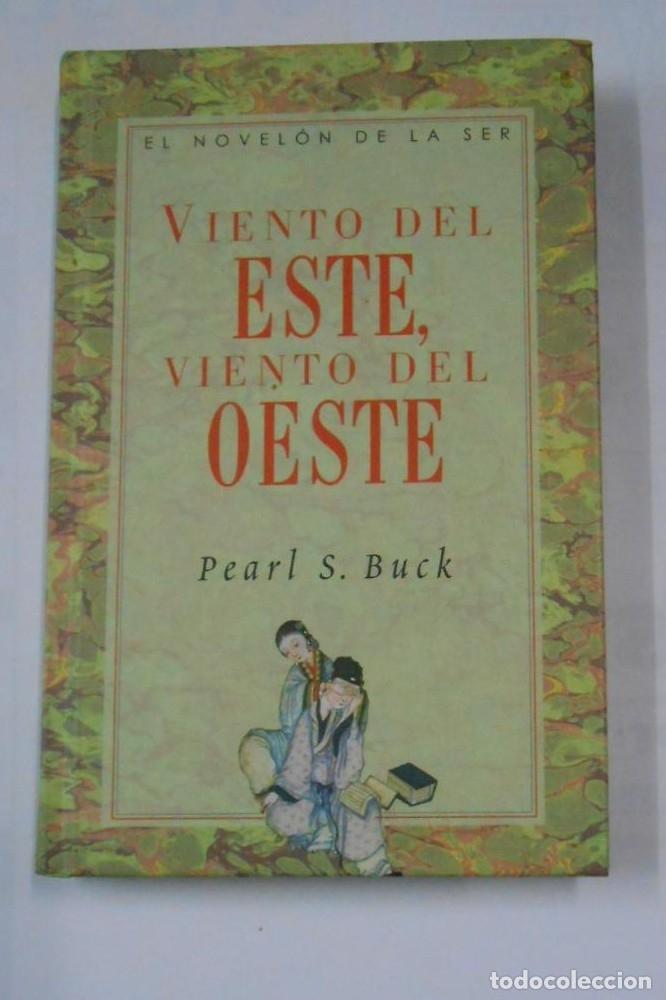 Libros: VIENTO DEL ESTE, VIENTO DEL OESTE. PEARL S. BUCK. TDK342 - - Foto 1