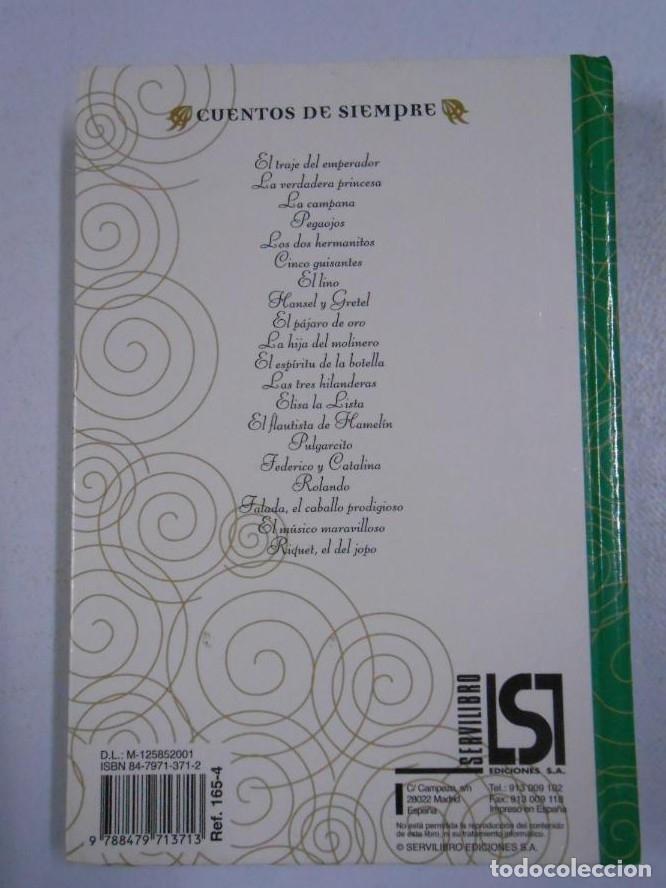 Libros: CUENTOS DE SIEMPRE: ANDERSEN, GRIMM Y PERRAULT. SERVILIBRO. TDK80 - - Foto 2