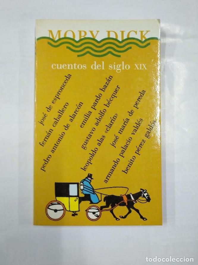 Libros: CUENTOS DEL SIGLO XIX. MOBY DICK. TDK298 - - Foto 1