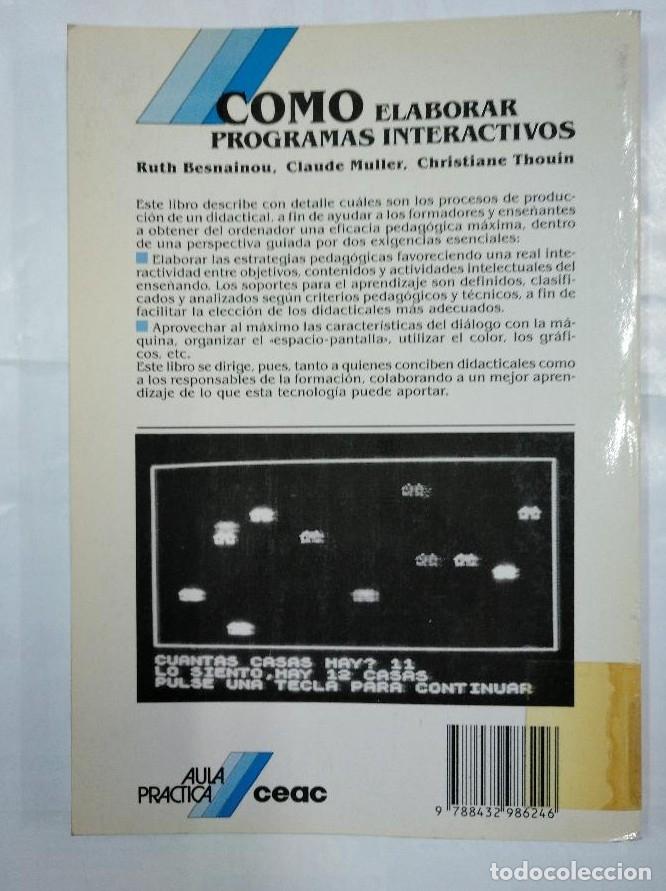 Libros: C&Oacute;MO ELABORAR PROGRAMAS INTERACTIVOS. - AULA PR&Aacute;CTICA CEAC 1990. TDK96 - - Foto 2