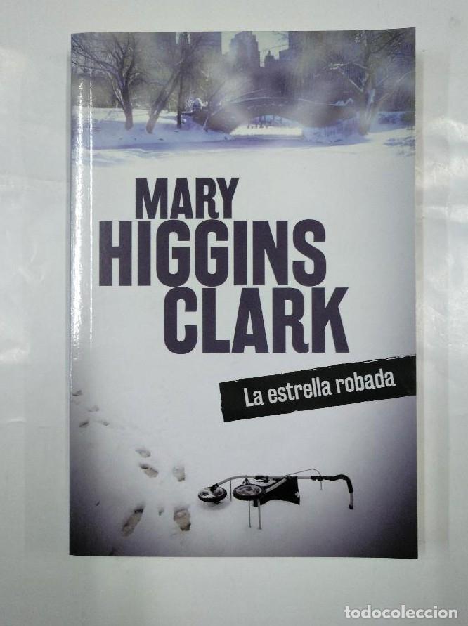 Libros: LA ESTRELLA ROBADA. - MARY HIGGINS CLARK. TDK349 - - Foto 1