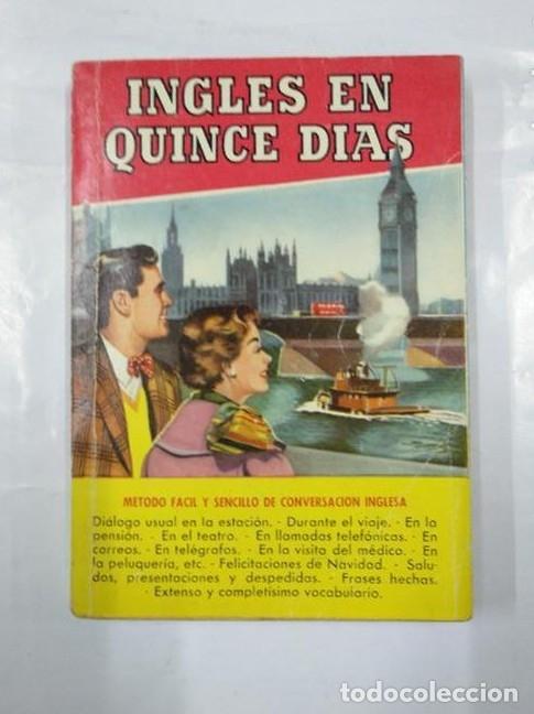 Libros: INGLÉS EN QUINCE DÍAS, por Dolores Bird y E. D. Prunera. (Ed. Bruguera, col. Práctica, 1956). TDK26