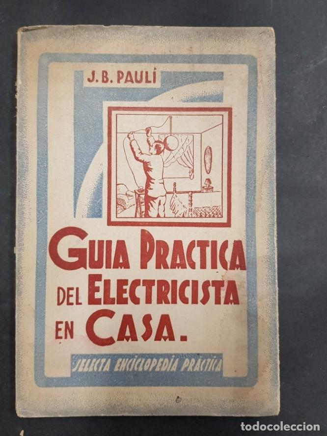 Libros: Guia practica del electricista en casa - tdk253 - - Foto 1