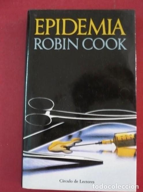 Libros: EPIDEMIA. ROBIN COOK. TDK72 - - Foto 3
